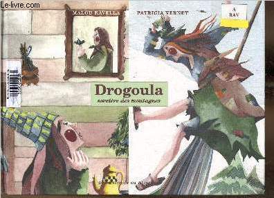 Drogoula, sorcire des montagnes