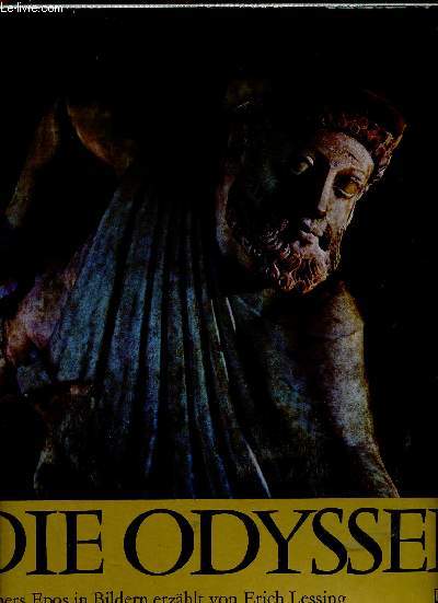 Die Odyssee. Homers Epos in Bildern erzhlt von Erich Lessing