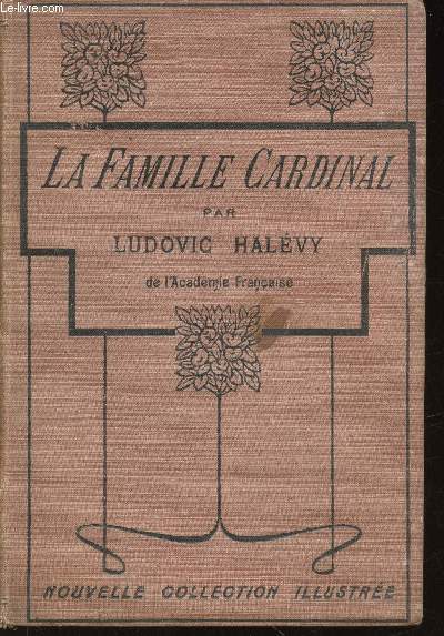 La Famille Cardinal (Nouvelle Collection Illustre n3)