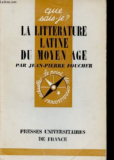 La Littrature latine du Moyen Age (Collection 