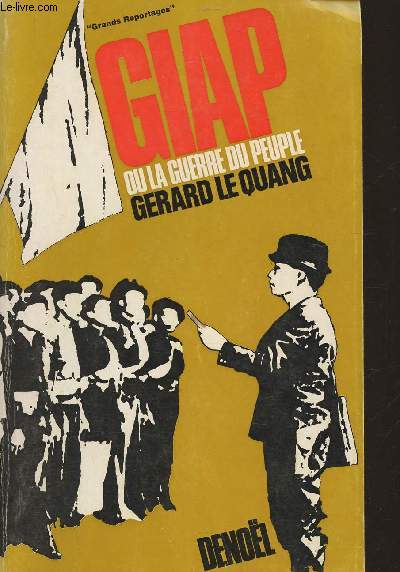 GIAP ou la guerre du peuple (Collection 