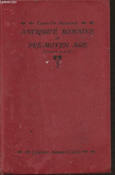 Antiquit romaine et pr-Moyen Age- Cours d'Histoire Premire A, B