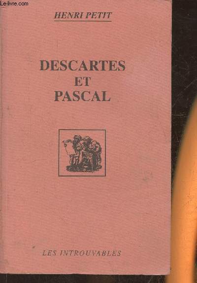 Descartes et Pascal