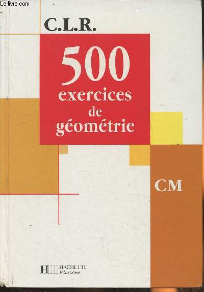 500 exercices de gomtrie- CM