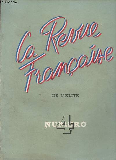 La revue Franaise de l'Elite n4- 2e anne- 25 Janvier 1948
