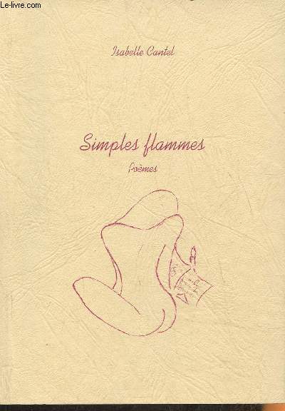 Simples flammes- pomes