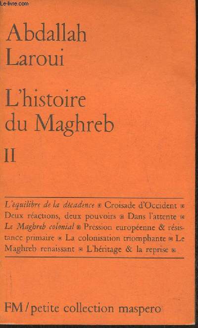 L'histoire du Maghreb, un essai de synthse II