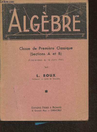 Algbre- Classe de premire classique (sections A et B)