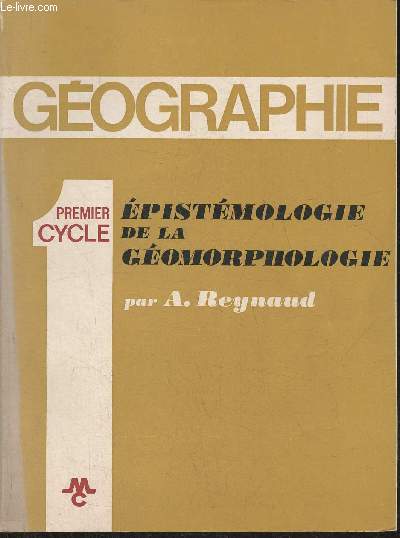 Epistmologie de la gomorphologie- Premier cycle gographie