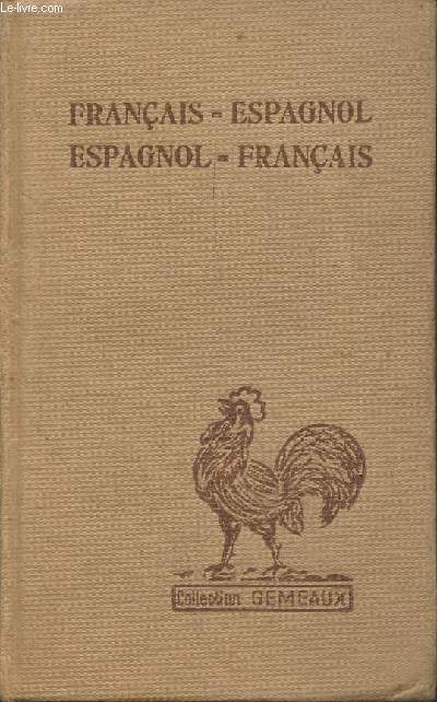 Dictionnaire Franais-Espagnol (Collection 