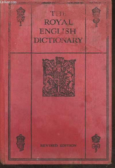 The royal english dictionary and word treasury