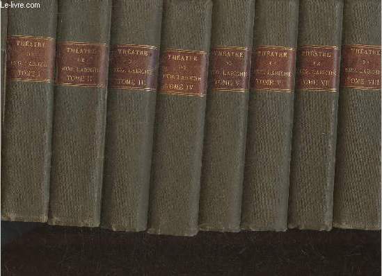 Thtre complet de Eugne Labiche Tomes I  X (10 volumes)