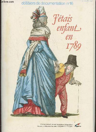 J'tais enfant en 1789 (Collection 