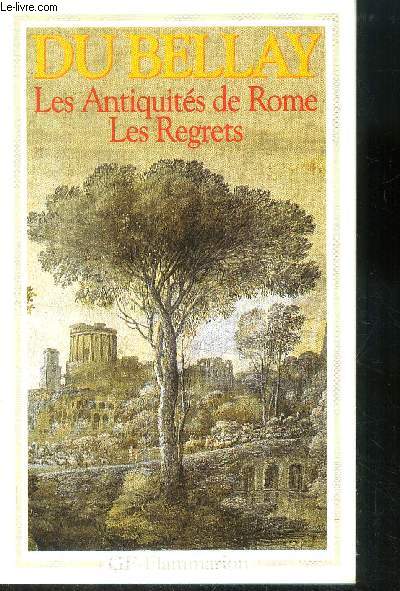 Les Antiquits de Rome - Les regrets