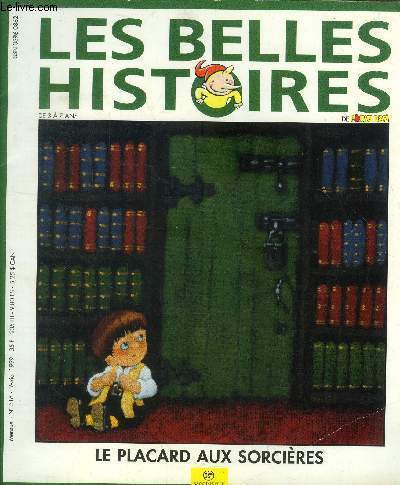 Les belles histoires de pomme d'api n 316, fvrier 1999 : le placard aux sorcires