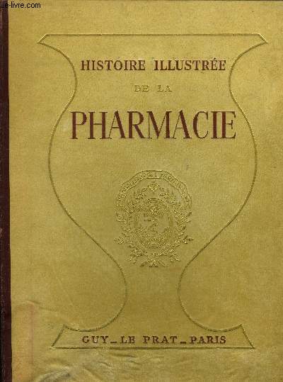 Histoire illustre de la pharmacie