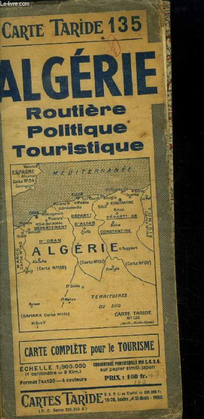 Algrie routire politique touristique , carte taride 135. Exhelle 1/900 000