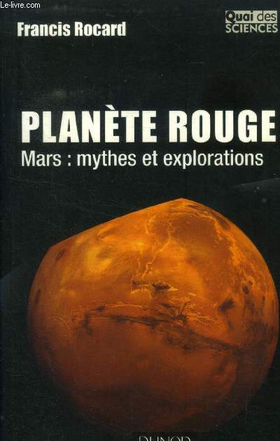 Plante rouge .Mars :Mythes et explorations
