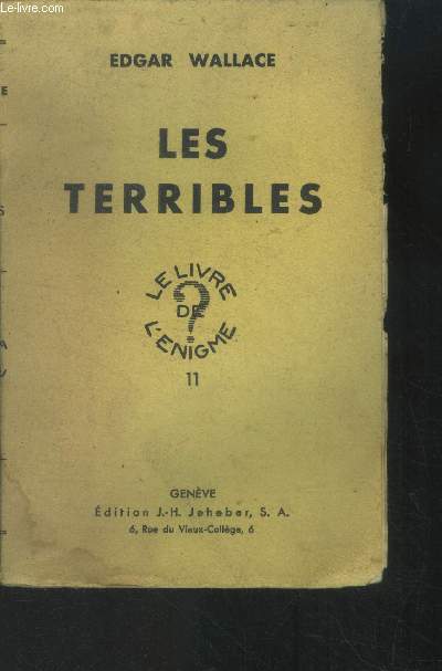 Les terribles. Collection 
