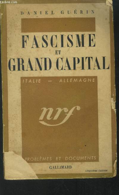 Fascisme et grand capital. Italie Allemagne