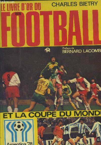 Le livre d'or du football 1978 et la coupe du monde