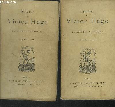 Oeuvres de Victor Hugo : La lgende des sicles , premiere et dernire srie en 2 volumes
