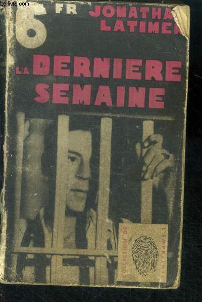 La dernire semaine ( Headed of a hearse ).