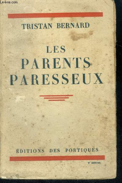 Les parents paresseux - 7e edition