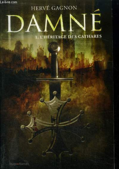 Damn Tome 1 : l'hritage des cathares