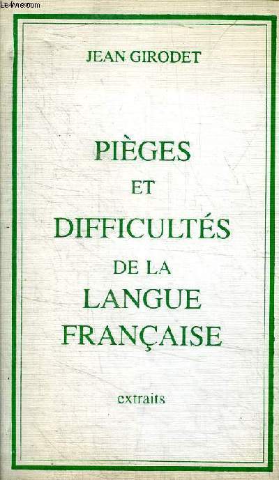 Piges et difficults de la langue franaise extraits