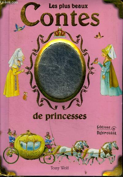 Les plus beaux contes de princesses