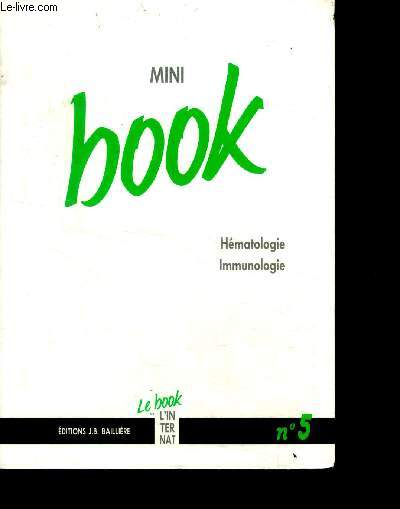 Mini book hematologie immunologie - le book de l'internat N5