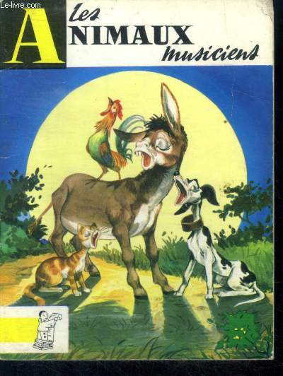 Les Animaux musiciens - Collection contes du gai pierrot N47
