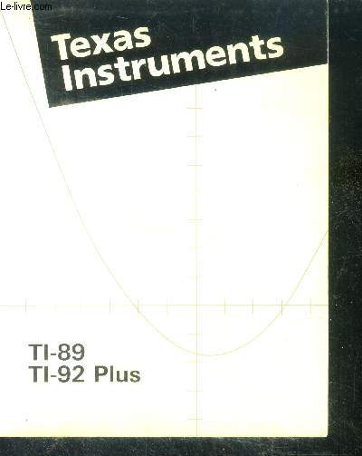 Texas instruments - ti-89 et ti-92 plus - manuel d'utilisation