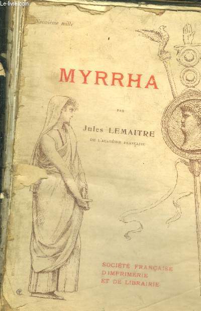 Myrrha Vierge et Martyre- Collection 'Nouvelle Bibliothque Littraire'