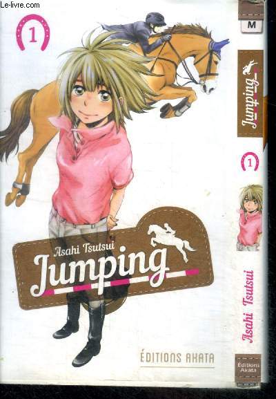 Jumping - Tome 1 - equitation, reinsertion, romance