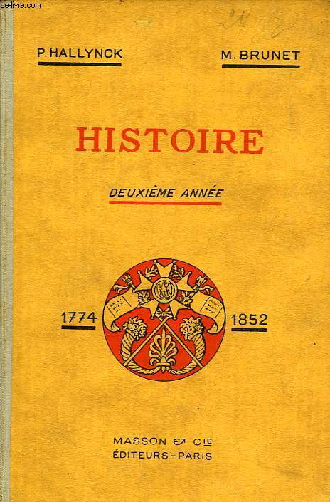 NOUVEAU COURS D'HISTOIRE, EPS, 2e ANNEE, HISTOIRE DE FRANCE (1774-1852)