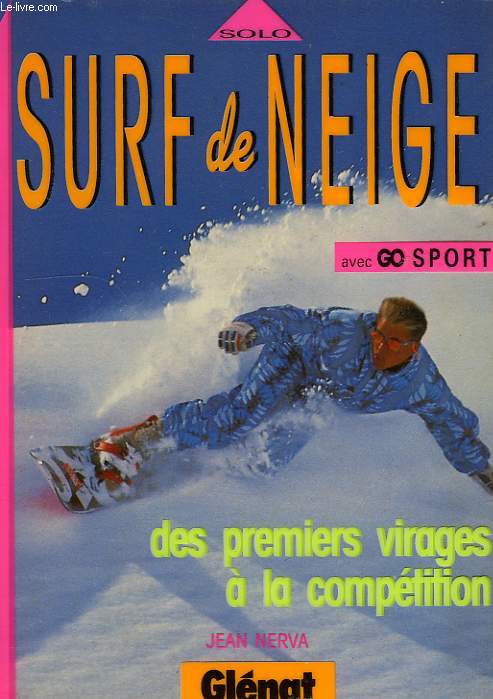 SOLO, SURF DE NEIGE