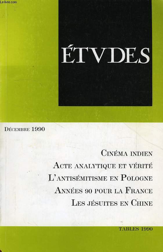 ETUDES, TOME 373, N 6, DEC. 1990