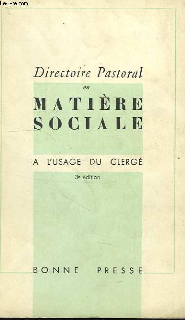 DIRECTOIRE EN MATIERE SOCIALE, A L'USAGE DU CLERGE