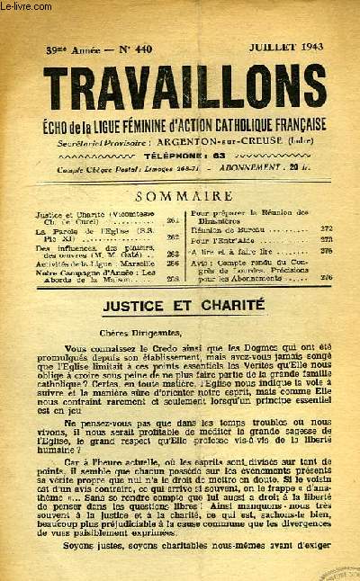TRAVAILLONS, ECHO DE LA LIGUE FEMININE D'ACTION CATHOLIQUE FRANCAISE, 39e ANNEE, N 440, JUILLET 1943