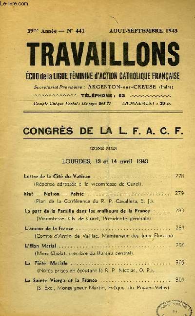 TRAVAILLONS, ECHO DE LA LIGUE FEMININE D'ACTION CATHOLIQUE FRANCAISE, 39e ANNEE, N 441, AOUT-SEPT. 1943