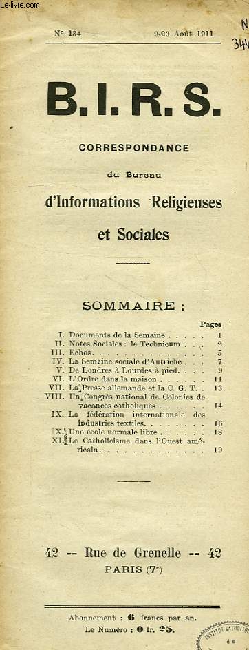 B.I.R.S., CORRESPONDANCE DU BUREAU D'INFORMATIONS RELIGIEUSES ET SOCIALES, N 134, AOUT 1911