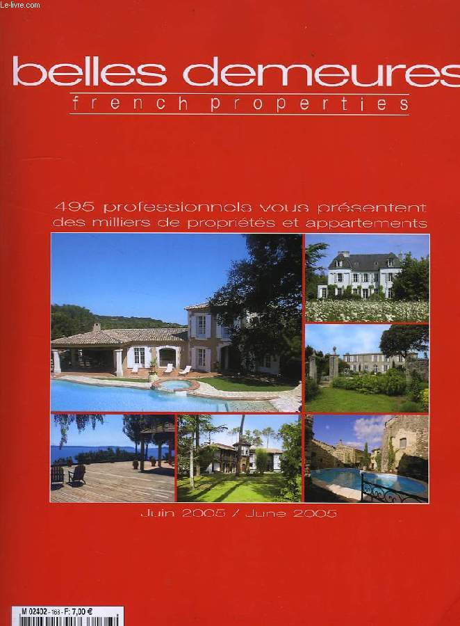 BELLES DEMEURES, FRENCH PROPERTIES, JUIN/JUNE 2005
