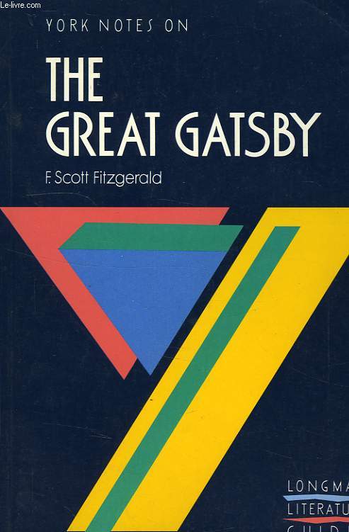 YORK NOTES ON 'THE GREAT GATSBY'