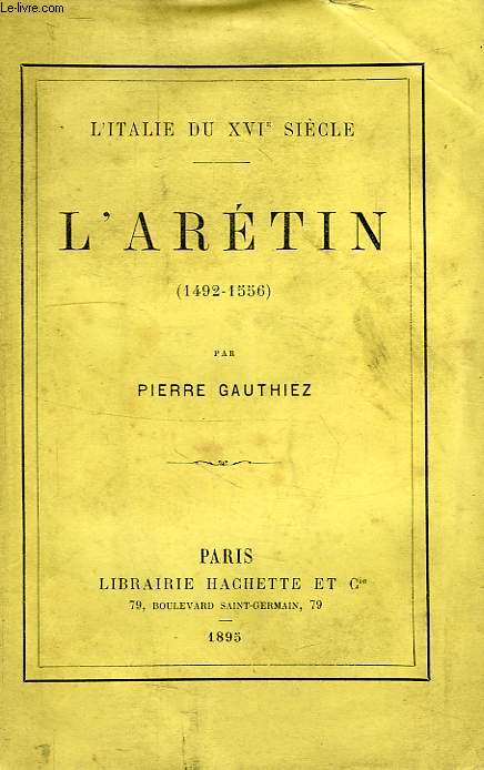 L'ARETIN (1492-1556)