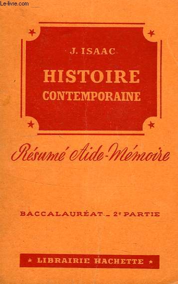 HISTOIRE CONTEMPORAINE, RESUME AIDE-MEMOIRE, BACCALAUREAT 2e PARTIE