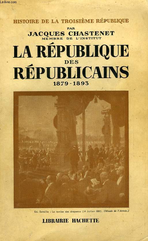 LA REPUBLIQUE DES REPUBLICAINS, 1879-1893