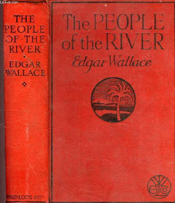 THE PEOPLE OF THE RIVER