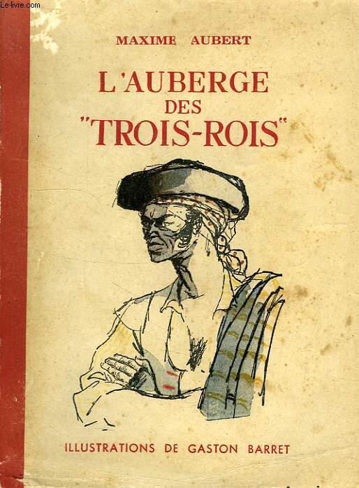 L'AUBERGE DES 'TROIS-ROIS'